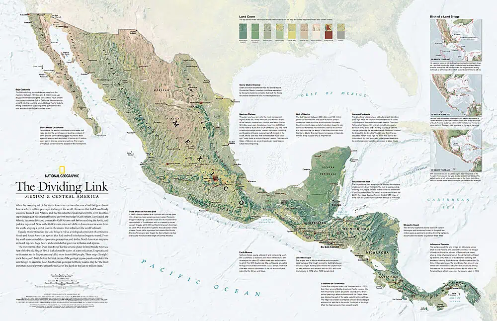 The Dividing Link, Mexico and Central America - Published 2007 by National Geographic
